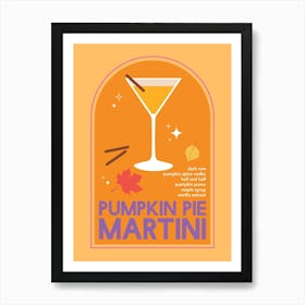 Pumpkin Pie Martini Cocktail Art Print