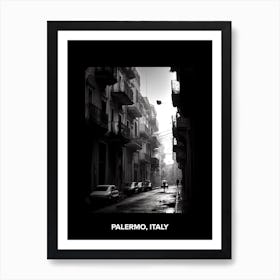 Poster Of Palermo, Italy, Mediterranean Black And White Photography Analogue 3 Art Print