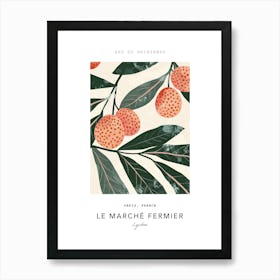 Lychee Le Marche Fermier Poster 2 Art Print