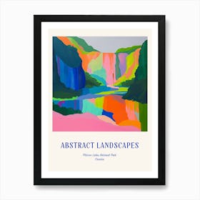 Colourful Abstract Plitvice Lakes National Park Croatia 3 Poster Blue Art Print