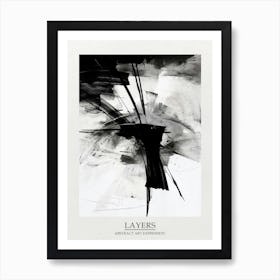 Layers Abstract Black And White 6 Poster Art Print