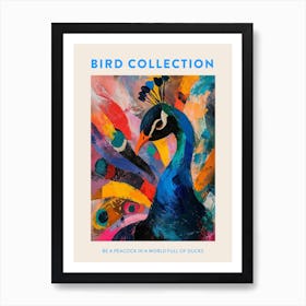 Colourful Brushstroke Peacock 3 Poster Art Print