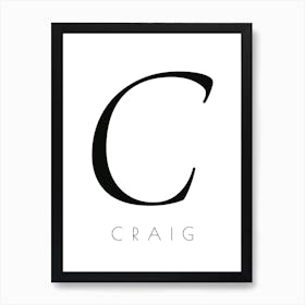 Craig Typography Name Initial Word Art Print