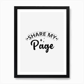 Share My Page Art Print