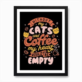 Cats And Coffee Art Print