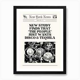 Disco And Tequila Art Print