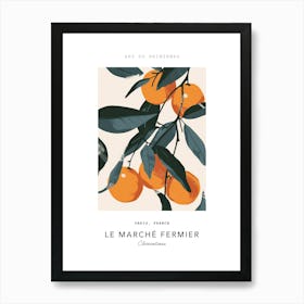 Clementines Le Marche Fermier Poster 6 Art Print