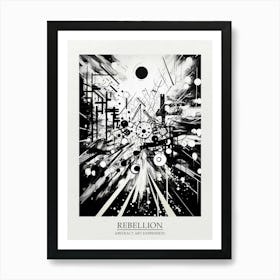 Rebellion Abstract Black And White 2 Poster Art Print