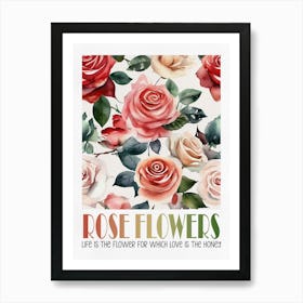 Rose Flowers 1 Art Print