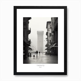 Poster Of Trento, Italy, Black And White Analogue Photography 3 Art Print