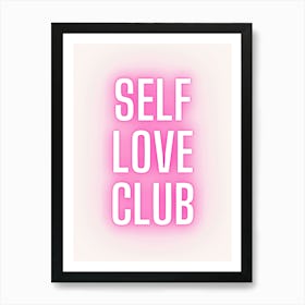 Self Love Club 2 Art Print