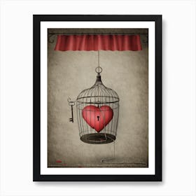 Heart In A Cage Art Print