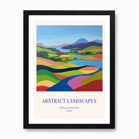 Colourful Abstract Killarney National Park Ireland 1 Poster Blue Art Print