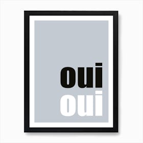 Grey Monochrome ‘Oui Oui’ Bathroom Art Print