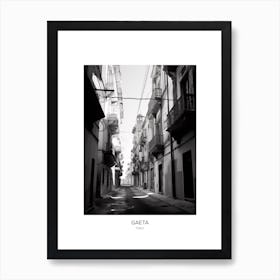 Poster Of Gaeta, Italy, Black And White Photo 2 Art Print