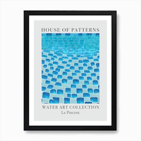 House Of Patterns La Piscine Water 2 Art Print