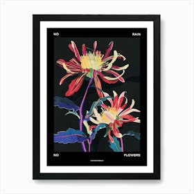 No Rain No Flowers Poster Chrysanthemum 3 Art Print