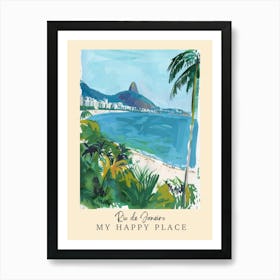 My Happy Place Rio De Janeiro 3 Travel Poster Art Print