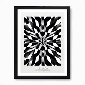Illusion Abstract Black And White 7 Poster Art Print