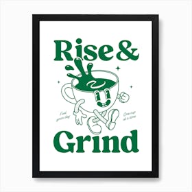 Rise And Grind Vintage Retro Cartoon Coffee Art Print