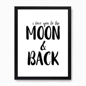 Moon And Back Art Print