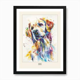 Dog Colourful Watercolour 4 Poster Art Print