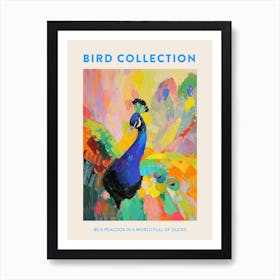 Colourful Brushstroke Peacock 1 Poster Art Print