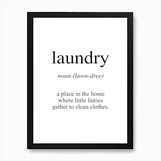 Laundry Meaning Art Print