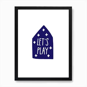 Let S Play House Navy Super Scandi Art Print