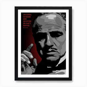 Vito Corleone Godfather Quote Art Print