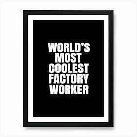 Factory Worker Art Print