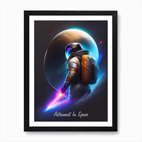Astronaut In Space 1 Art Print