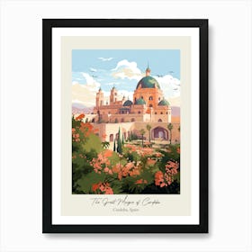 The Great Mosque Of Cordoba   Cordoba, Spain   Cute Botanical Illustration Travel 0 Poster Art Print