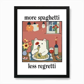 More Spaghetti Less Regretti White Dog Print Retro Diner Poster Cartoon Dining Pasta Posters, Italian Kitchen Art Print