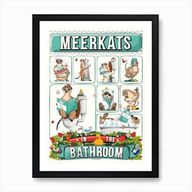 Meerkats in the Bathroom Poster