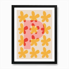 Alphabet Flower Letter P Print - Pink, Yellow, Red Art Print