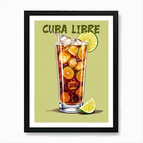 Cuba Libre Cocktail V 04 Art Print