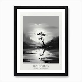 Tranquility Abstract Black And White 5 Poster Art Print