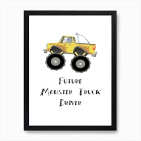 Monster Truck Art Print