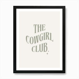 The Cowgirl Club - Cream And Sage Poster