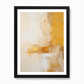 Yellow And Brown Abstract Raw Painting 0 Art Print