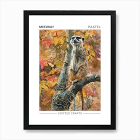 Meerkat Pastel Watercolour 3 Poster Poster