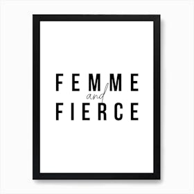 Femme And Fierce Bold 2 Art Print