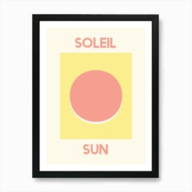 Soleil Sun Art Print