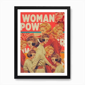 Woman Power Art Print
