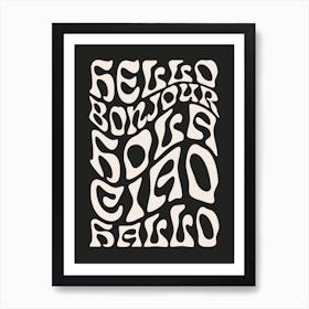 Hello, Bonjour black Art Print