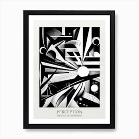 Perception Abstract Black And White 6 Poster Art Print
