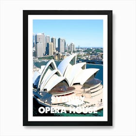 Sydney Opera House, Australia, Theatre, Landmark, Wall Print, Wall Art, Poster, Print, Art Print