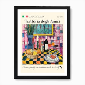 Trattoria Degli Amici Trattoria Italian Poster Food Kitchen Art Print