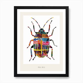 Colourful Insect Illustration Pill Bug 6 Poster Art Print